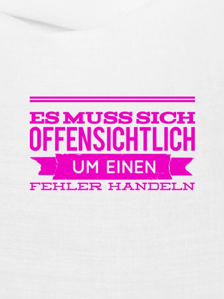 augenscheinlich ein Fehler