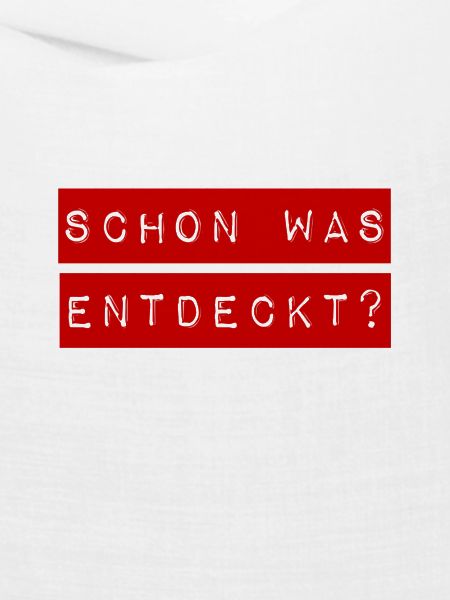 schon was entdeckt?