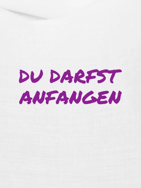 du darfst starten