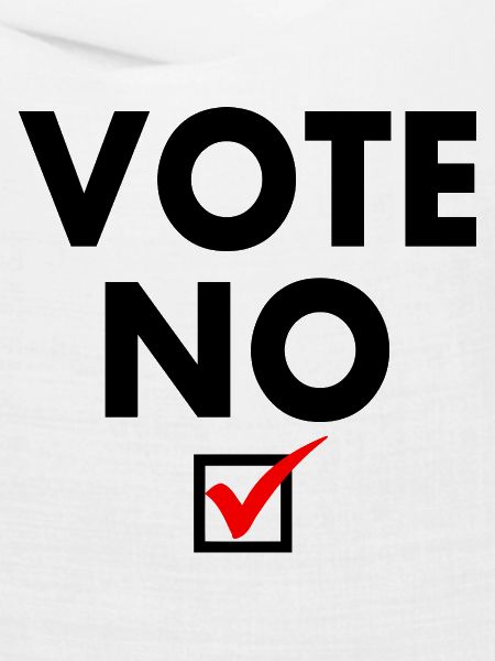 Vote no