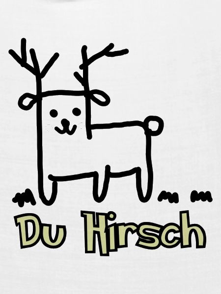 du hirsch