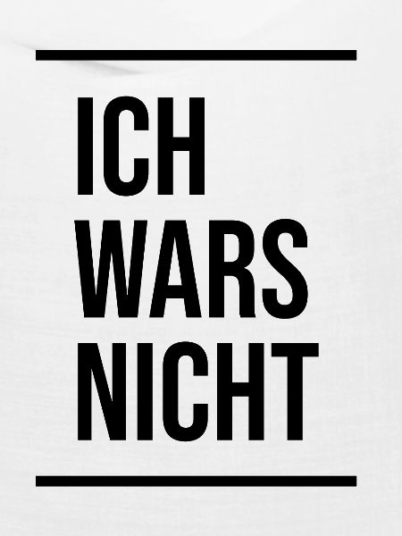 ICH WARS NICHT