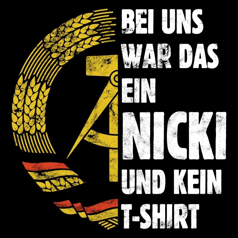 DDR Nicki, Osten, Ossi Spruch, Geschenk