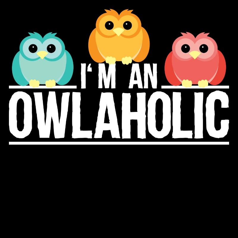 Owlaholic Workaholic Eule Wortwitz Geschenk