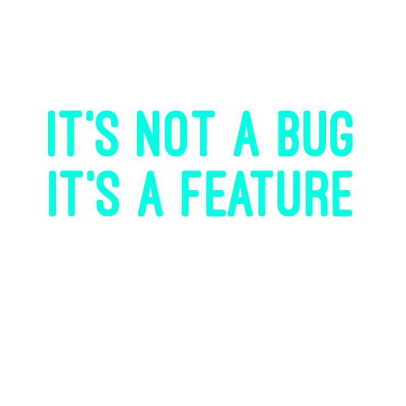 Informatiker Bug Feature