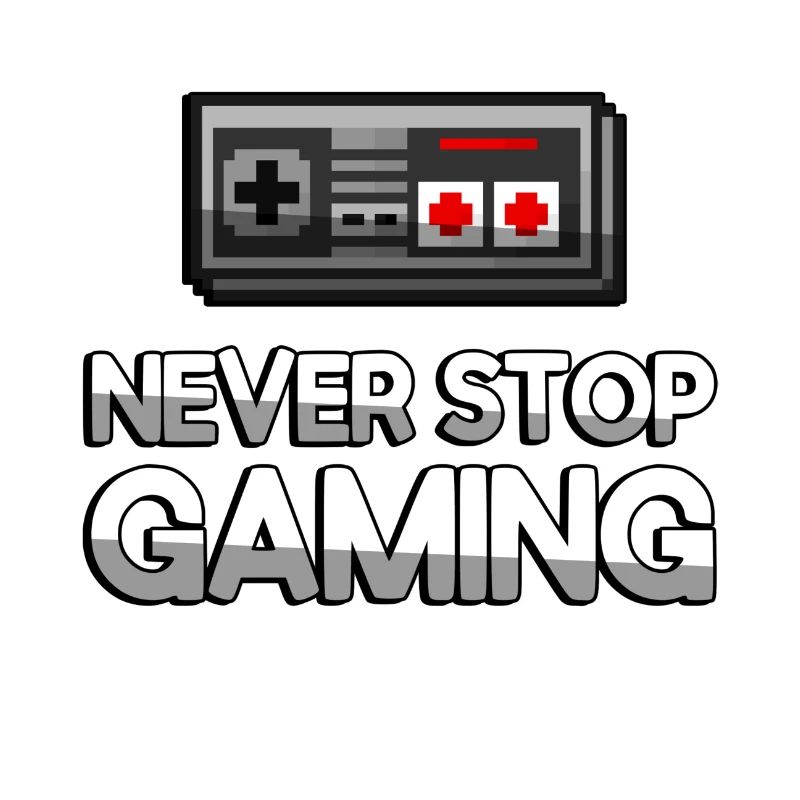 NEVER STOP GAMING + NES Controller - Gaming