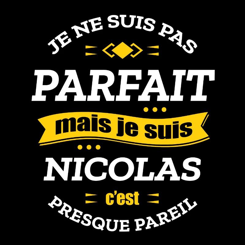 NICOLAS PARFAIT - PRENOM NICOLAS