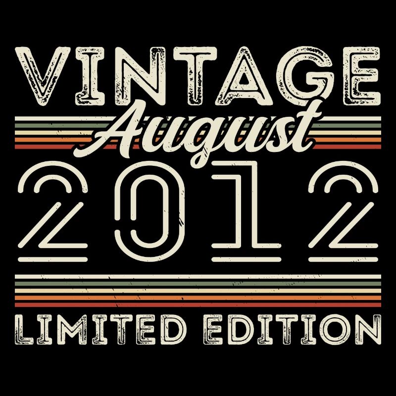 August 2012 Legend since August 2012 Vintage 2012