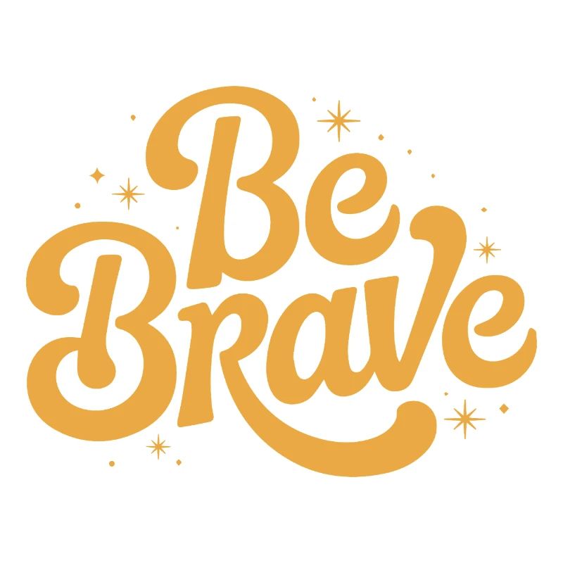 Be Brave Script Emblem