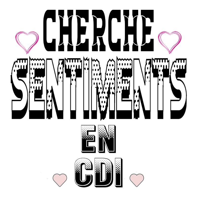 Cherche Sentiments en CDI
