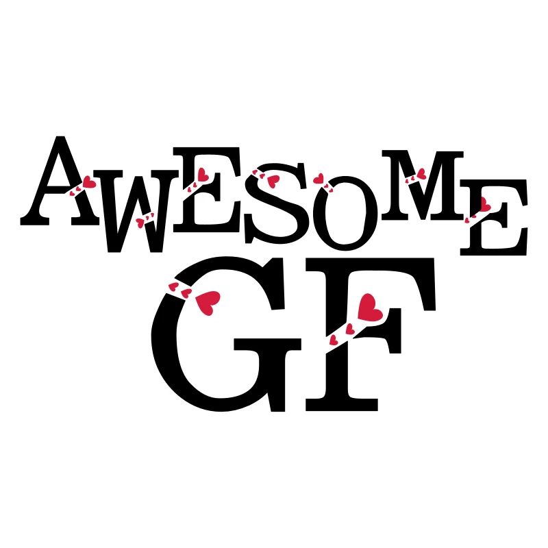 AWESOME GF