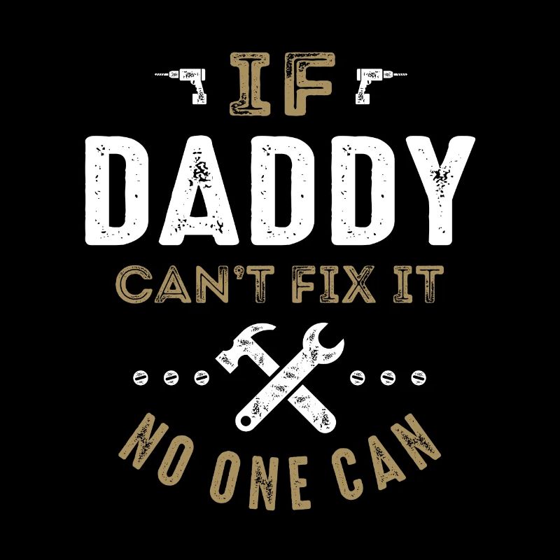 Daddy Can Fix It