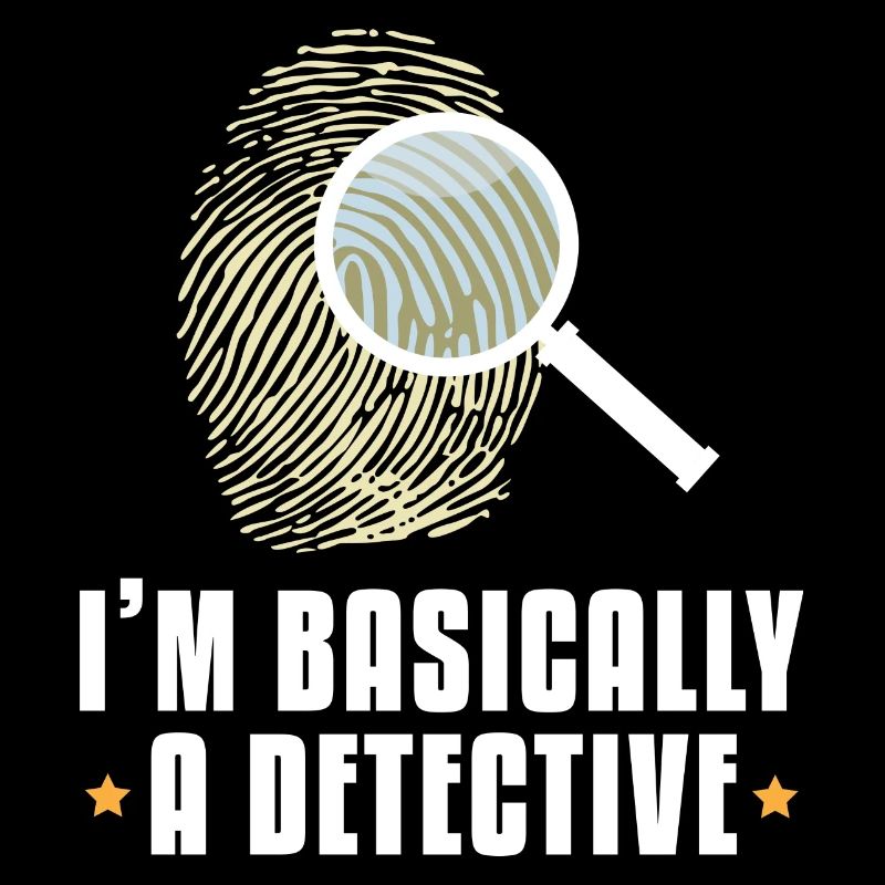 I'm Basically a Detective