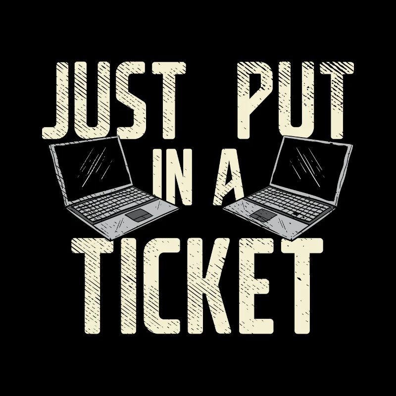 Mettez simplement un ticket pour le service d'assistance et le support technique