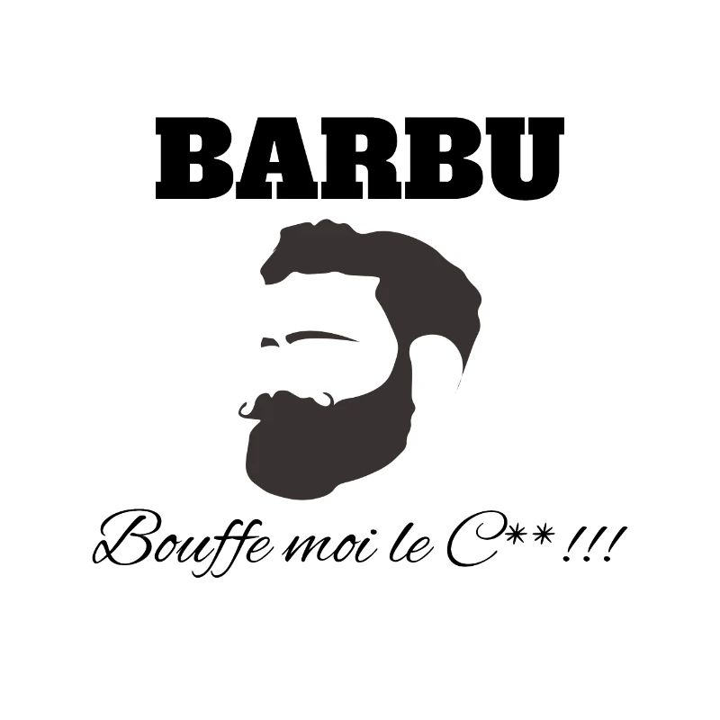 barbu bouffe moi le c**