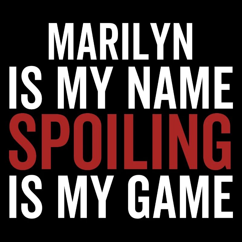 Marilyn est mon nom Spoiling est mon jeu