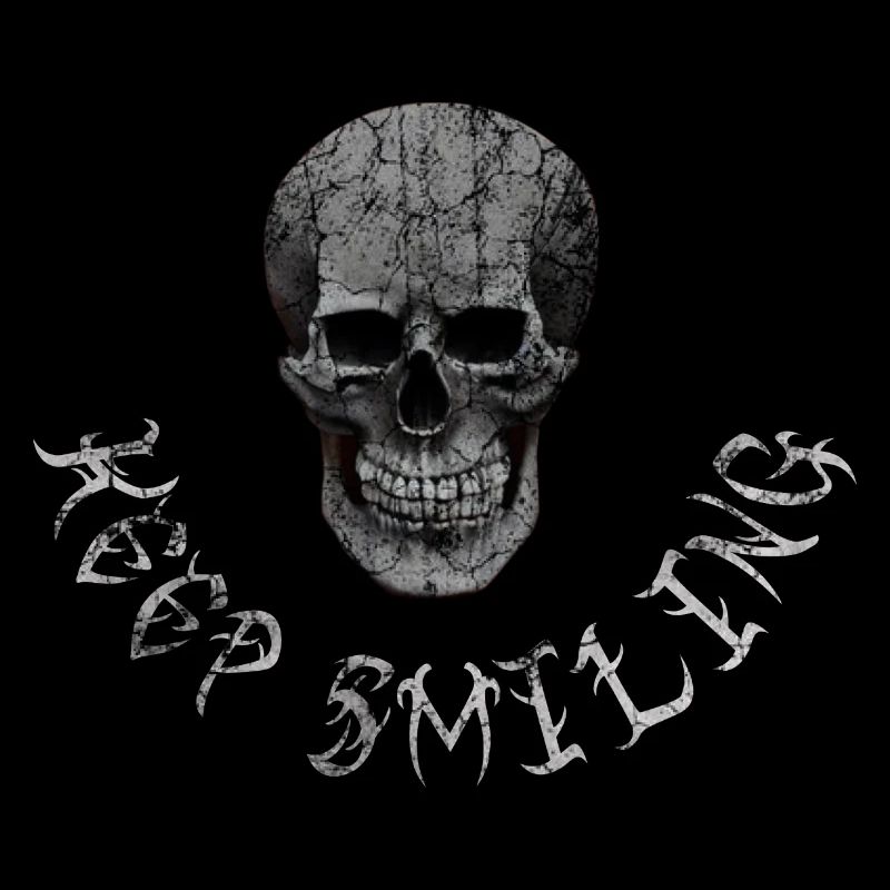 Keep Smiling Halloween Scull drôle de dicton