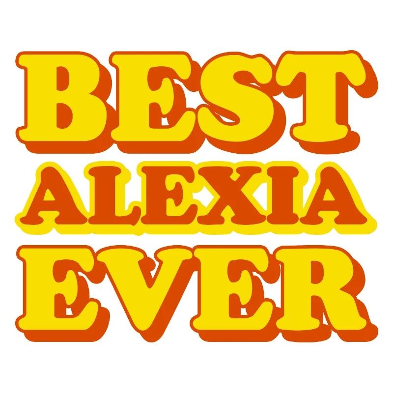 Alexia First Name Funny Gift