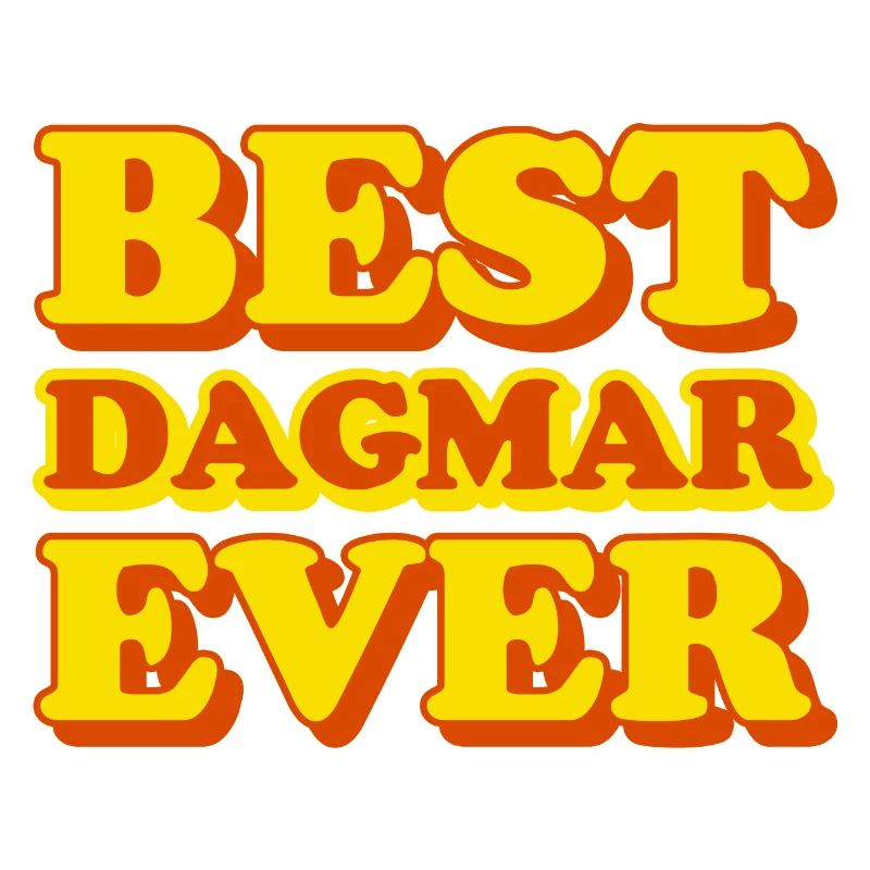 Dagmar first name funny gift
