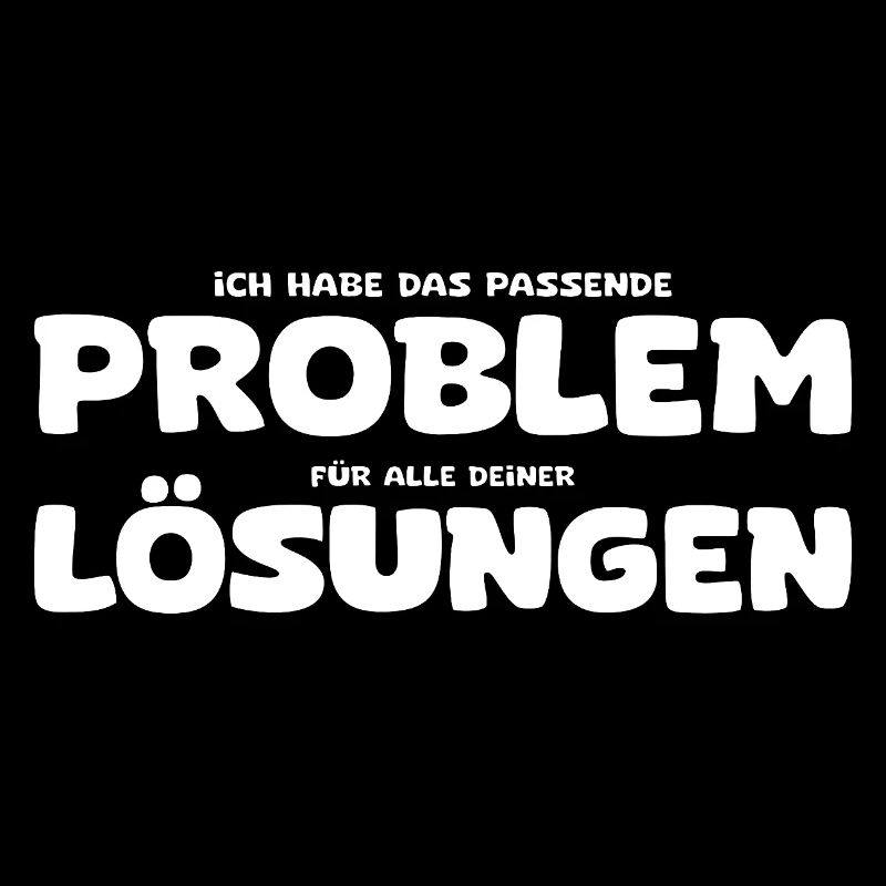 Funny Problem and Solution Saying