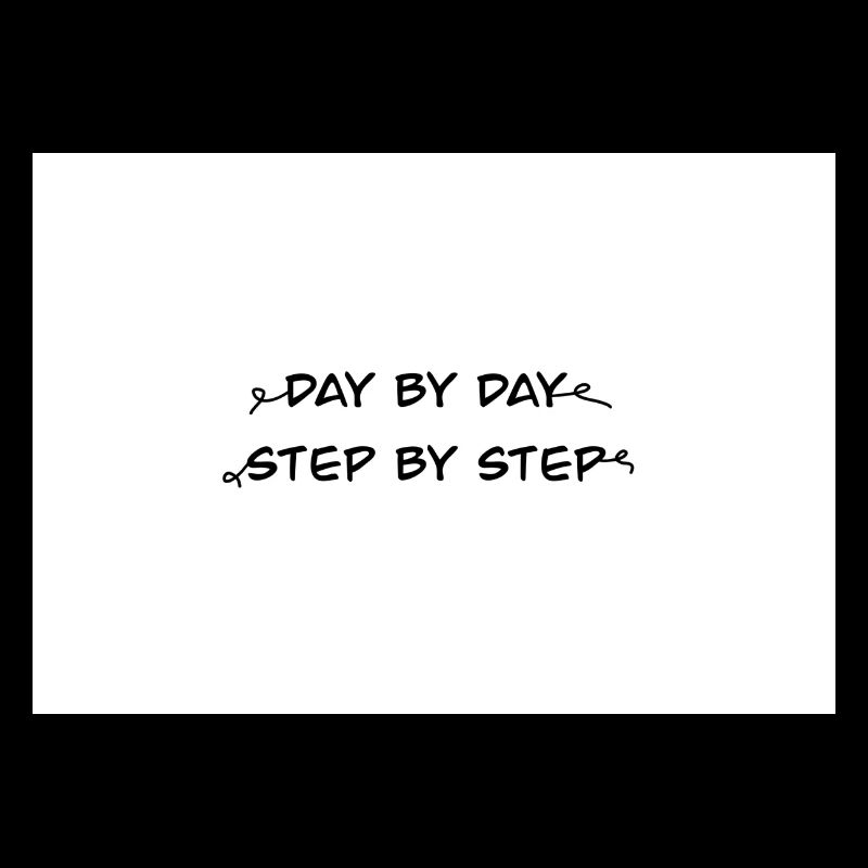 Day by Day Step by Step