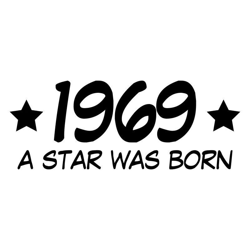 1969 - A star was born