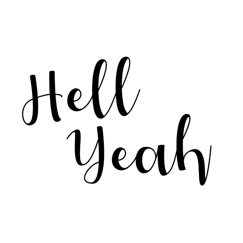 Hell yeah lettering