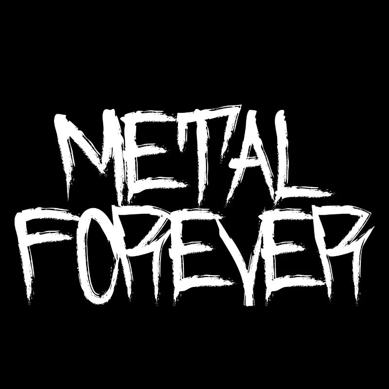 Metal Forever