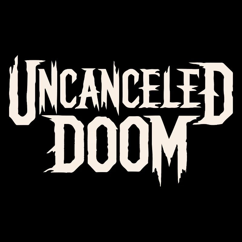 UNCANCELED DOOM