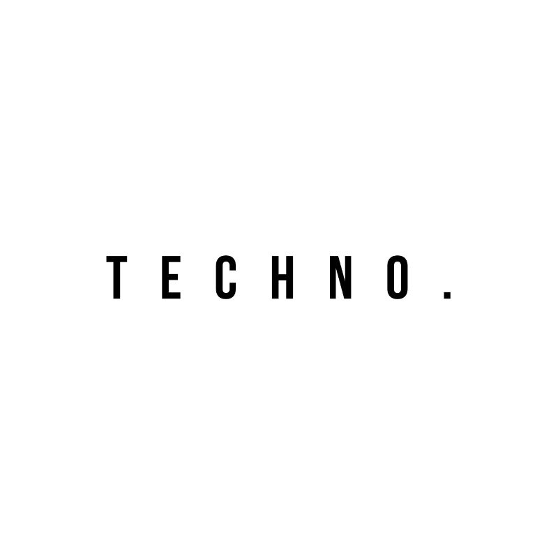 Techno.