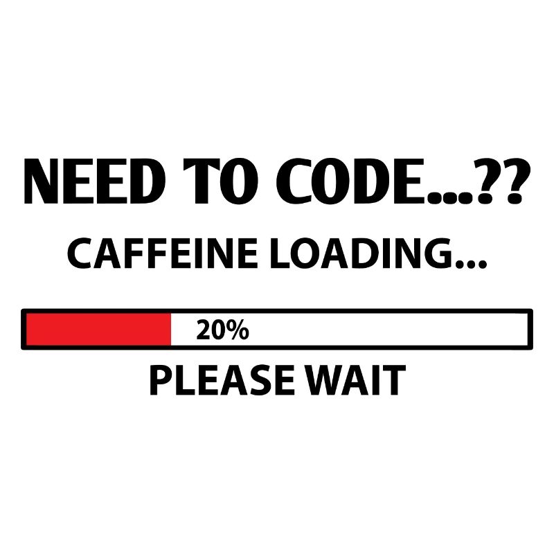 Need To Code Caffeine Loading Please Wait Develope