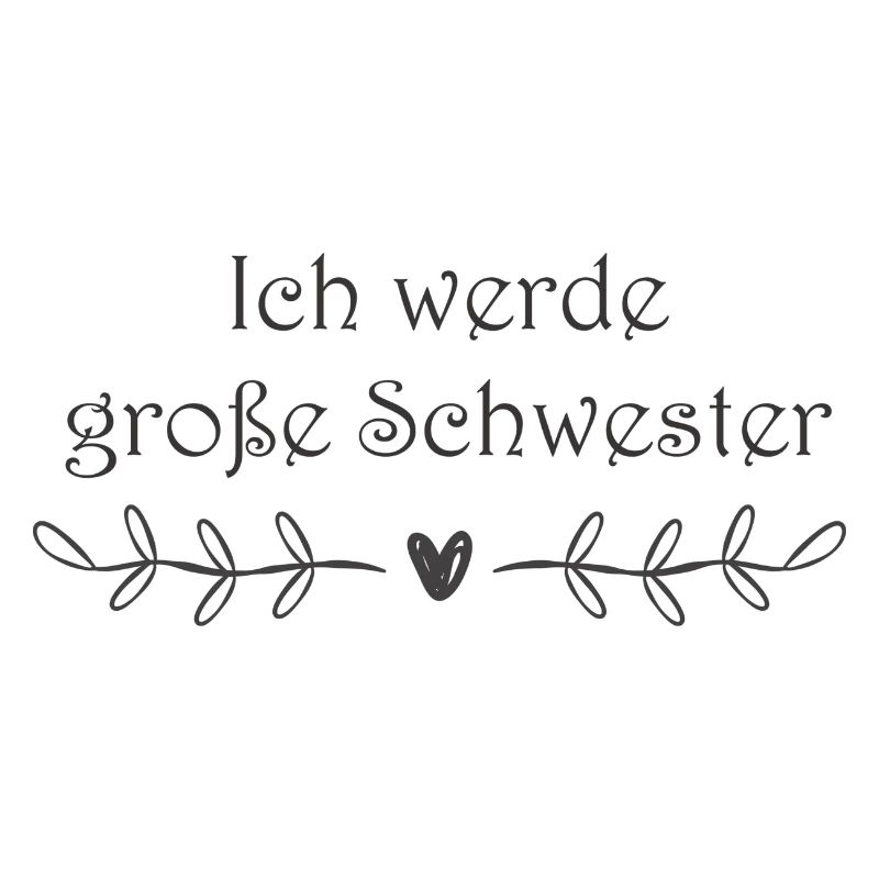 Ich werde große Schwester