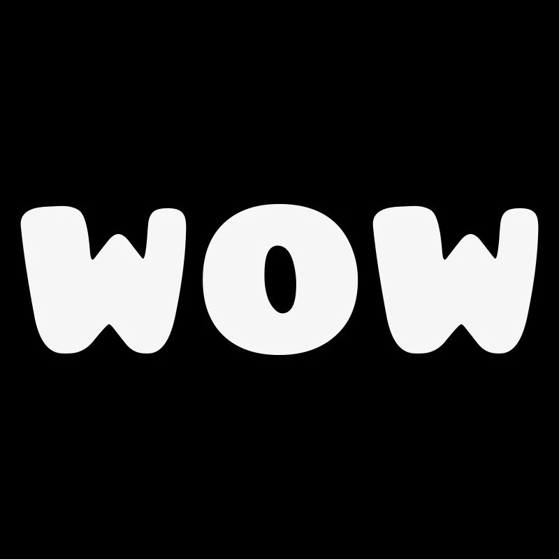 WOW