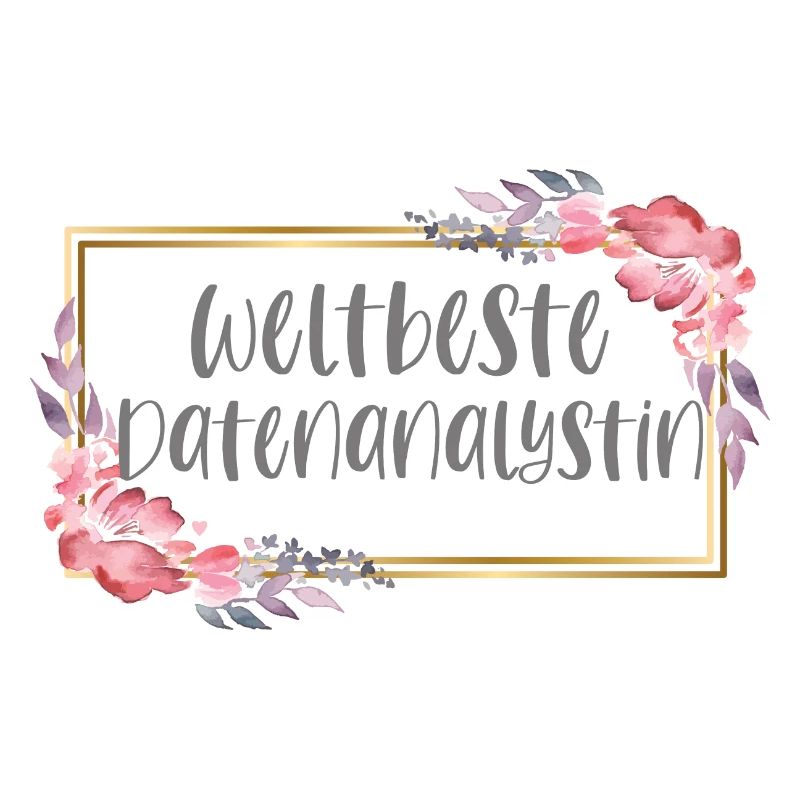 Datenanalystin Datenanalyse Geschenk