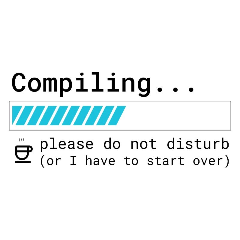 Lustiges Programmierer T-Shirt - Compiling Please 