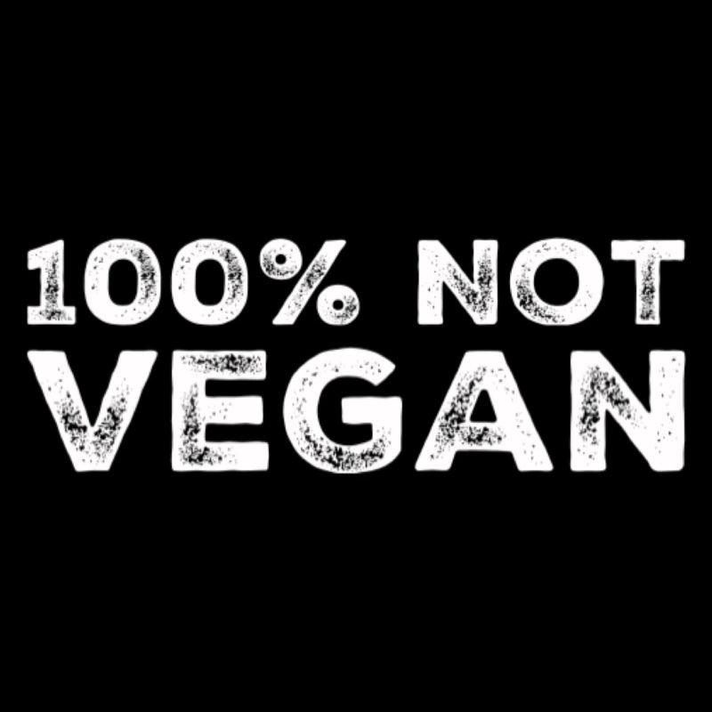 100% pas végétalien