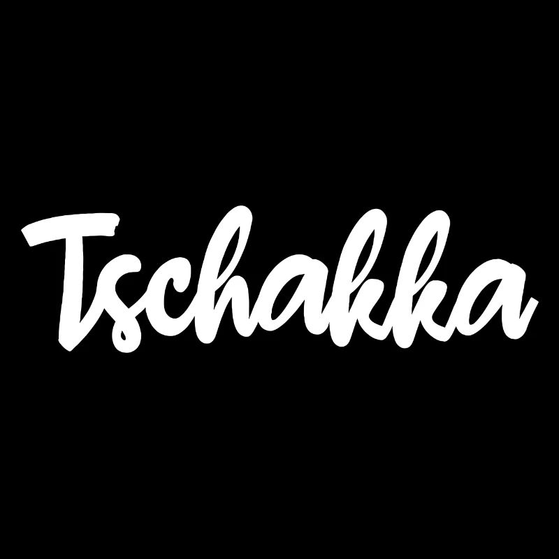 Tschakka