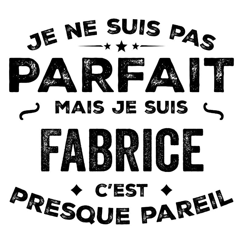 Fabrice – A Funny and Proud First Name, Legend