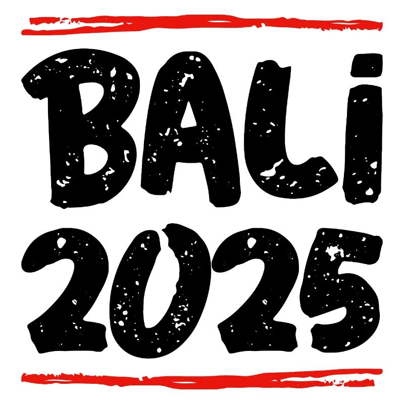 Bali 2025 Saying