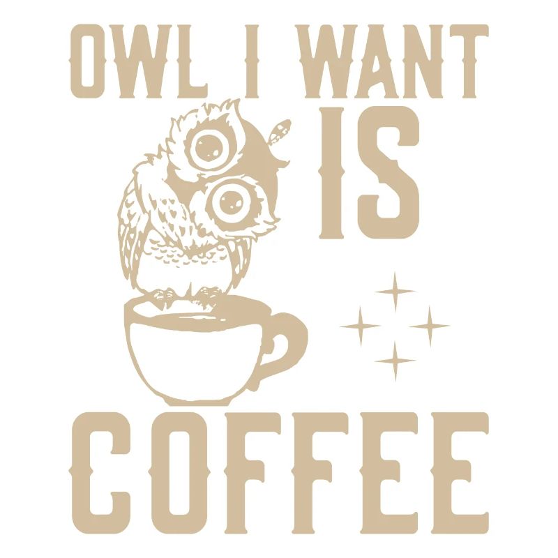 Eule Ich Will Kaffee