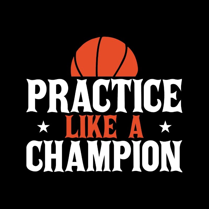 Practice like a champion