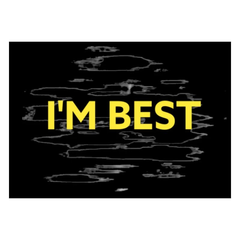 ICH BIN DER BESTE