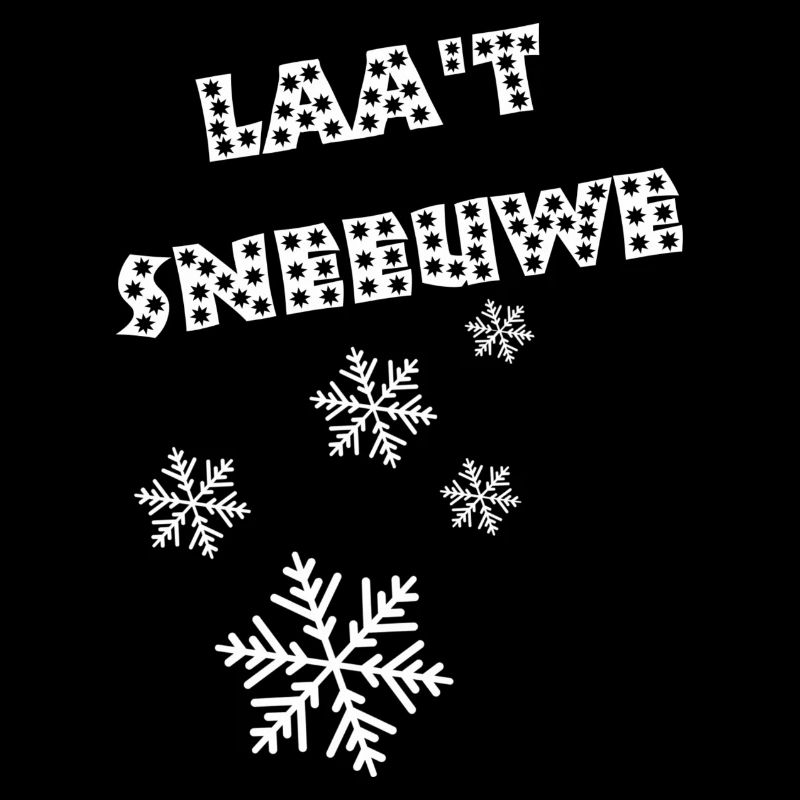 Antwerp dialect. Let it snow. Let it snow