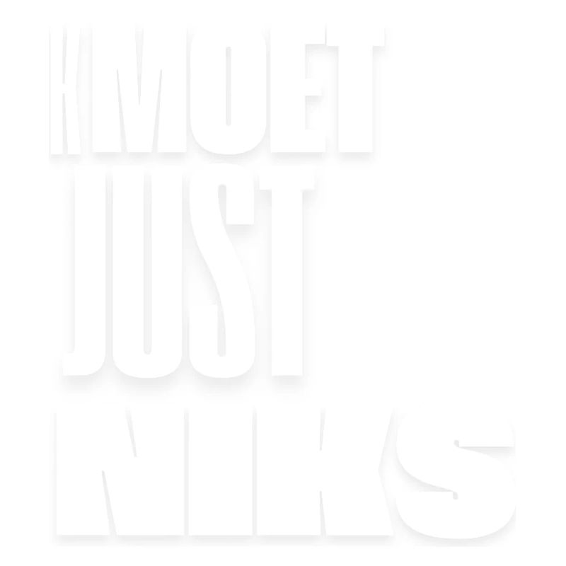 Kmoet just nothing, Dialecte anversois Chemises