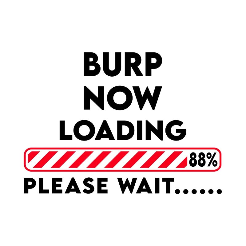 Burp now loading... Please wait Funny saying