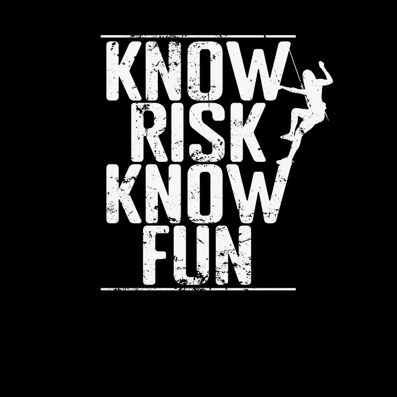 Know Risk Know Fun Bouldern