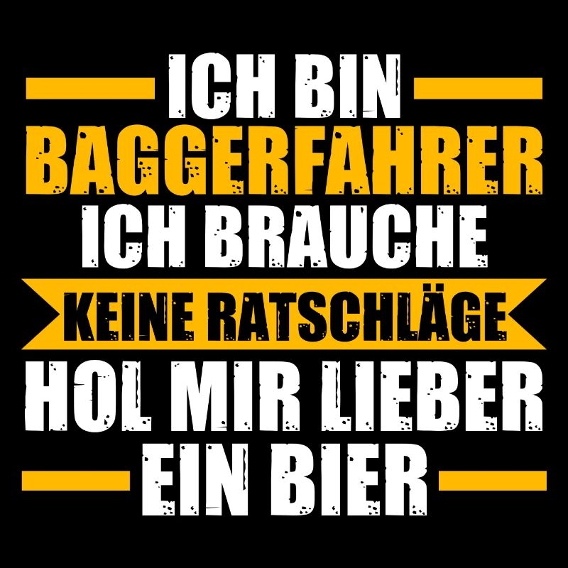 Baggerfahrer Bier Bagger Geschenk
