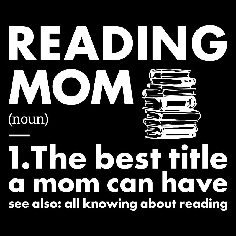 Reader Mom Definition Reading