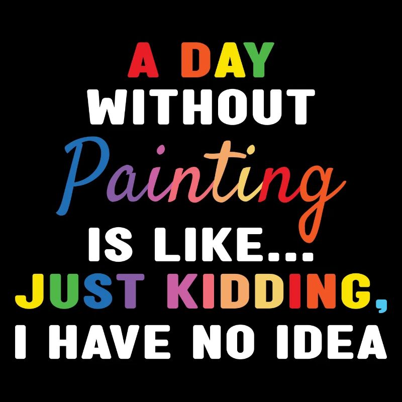 Painter A Day Without Painting