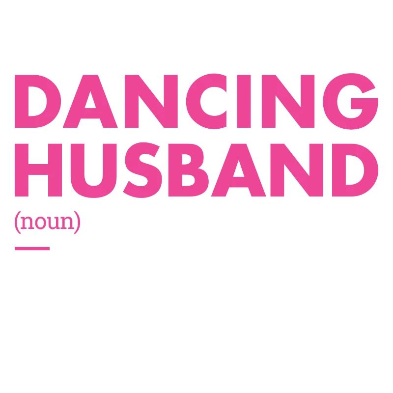 Dancer Husband Definition Dancing